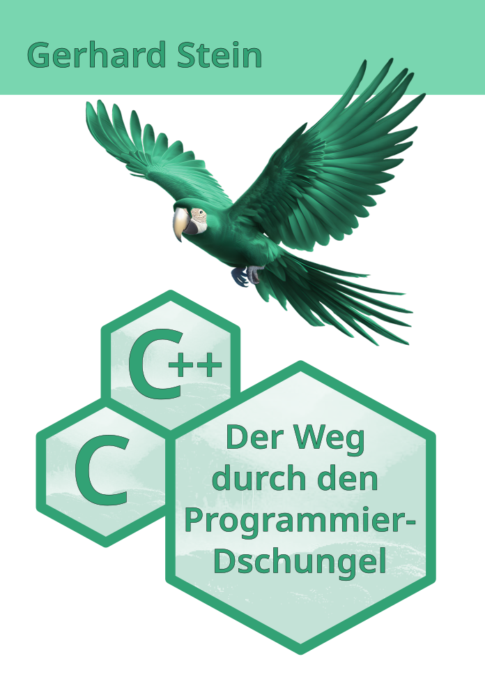 C und C++: Der Weg durch den Programmier-Dschungel